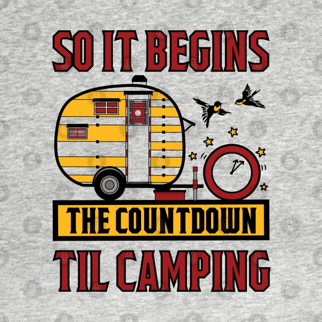 so it begins the countdown til camping by Tesszero